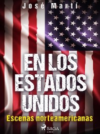 Cover En los Estados Unidos. Escenas norteamericanas