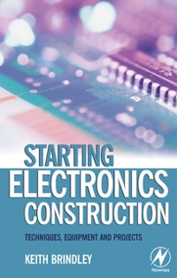 Cover Starting Electronics Construction