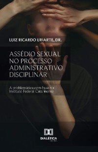 Cover Assédio Sexual no Processo Administrativo Disciplinar