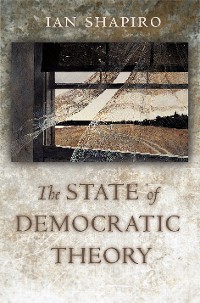 Cover The State of Democratic Theory