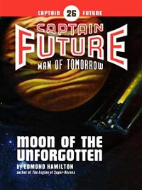 Cover Captain Future #26: Moon of the Unforgotten