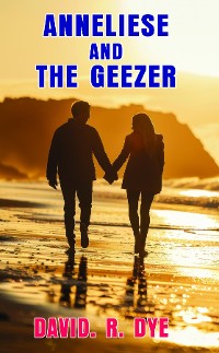 Cover Anneliese and the Geezer