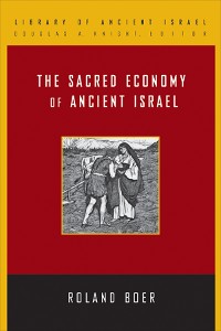 Cover The Sacred Economy of Ancient Israel