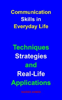 Cover Communication Skills in Everyday Life