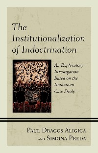 Cover The Institutionalization of Indoctrination