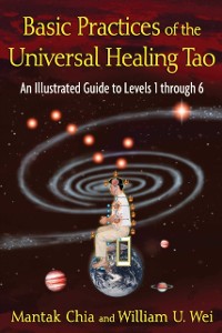 Cover Basic Practices of the Universal Healing Tao