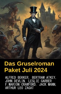 Cover Das Gruselroman Paket Juli 2024