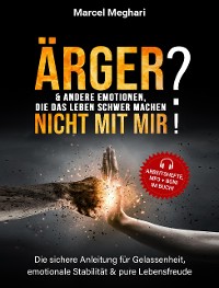 Cover ÄRGER & andere Emotionen, die das Leben schwer machen? NICHT mit MIR!