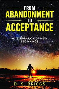 Cover From  Abandonment  To  Acceptance