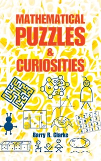 Cover Mathematical Puzzles and Curiosities
