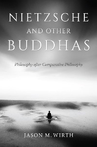 Cover Nietzsche and Other Buddhas
