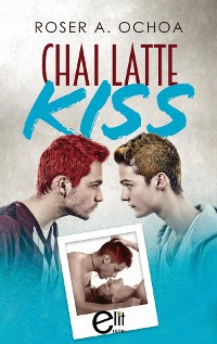Cover Chai Latte Kiss