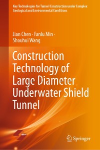 Cover Construction Technology of Large Diameter Underwater Shield Tunnel