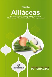 Cover Manual para el cultivo de hortalizas. Familia Alliáceas