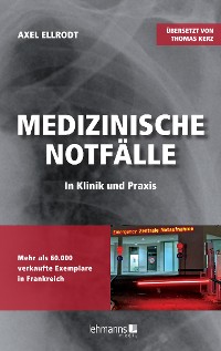 Cover Medizinische Notfälle in Klinik und Praxis