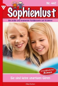 Cover Sophienlust 447 – Familienroman