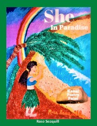 Cover She In Paradise; Kauai, Poetry, Paint