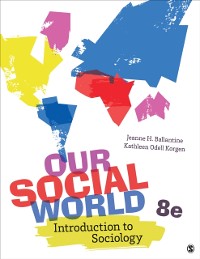 Cover Our Social World : Introduction to Sociology
