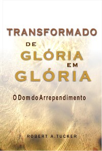 Cover Transformado de Glória em Glória