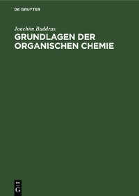 Cover Grundlagen der organischen Chemie