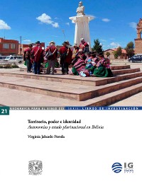 Cover Territorio, poder e identidad. Autonomías y estado plurinacional en Bolivia