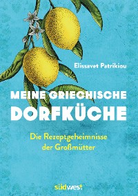 Cover Meine griechische Dorfküche