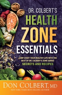 Cover Dr. Colbert's Health Zone Essentials