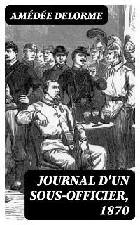 Cover Journal d'un sous-officier, 1870
