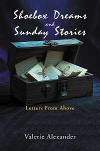 Cover Shoebox Dreams & Sunday Stories