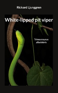 Cover White-lipped pit viper