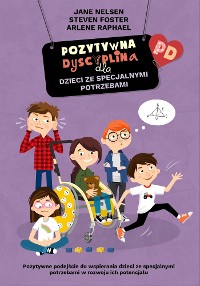 Cover Pozytywna dyscyplina dla dzieci ze specjalnymi potrzebami