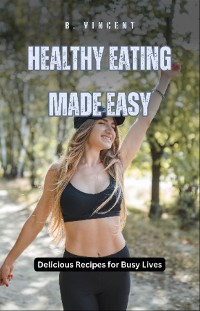 Cover Healthy Eating Made Easy