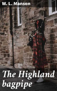 Cover The Highland bagpipe