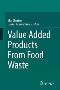 Cover Value Added Products From Food Waste