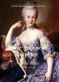 Cover Marie-Antoinette dauphine