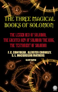 Cover The Three Magical Books of Solomon. Illustrated
