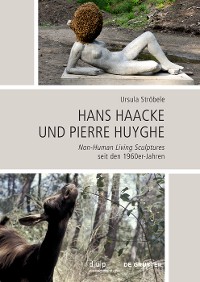 Cover Hans Haacke und Pierre Huyghe