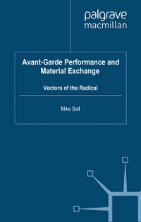 Cover Avant-Garde Performance and Material Exchange