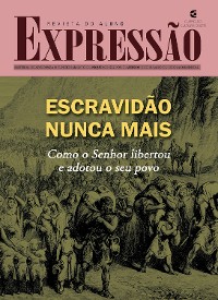 Cover Escravidão nunca mais - Revista do aluno