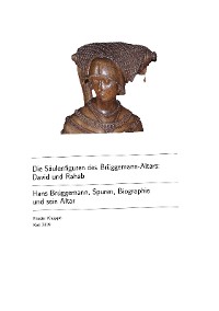 Cover Die Säulenfiguren des Brüggemann-Altars: David und Rahab