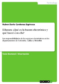 Cover E-Basura: ¿Qué es la basura electrónica y qué hacer con ella?