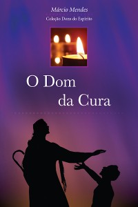 Cover O Dom da Cura