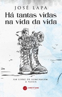 Cover há tantas vidas na vida da vida