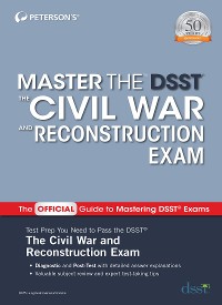 Cover Master the DSST The Civil War and Reconstruction Exam