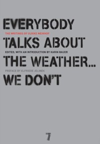 Cover Everybody Talks About the Weather . . . We Don't