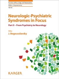 Cover Neurologic-Psychiatric Syndromes in Focus - Part II