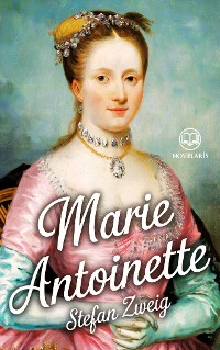 Cover Stefan Zweig : Marie-Antoinette