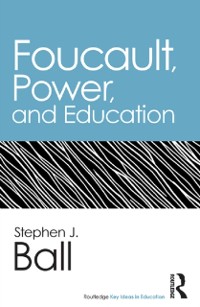 Cover Foucault, Power, and Education