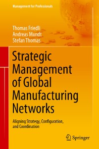 Cover Strategic Management of Global Manufacturing Networks