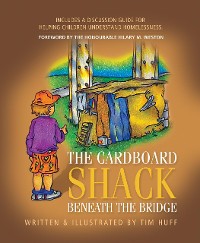 Cover The Cardboard Shack Beneath The Bridge